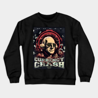 CURRENCY CRASH Crewneck Sweatshirt